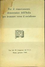Per il rinnovamento democratico dell'Italia per avanzare verso il socialismo
