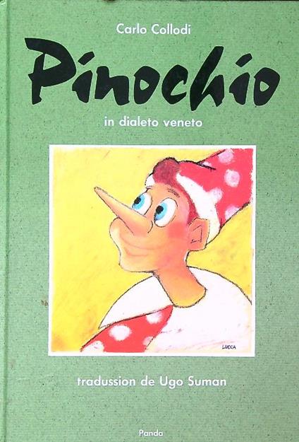Pinochio in dialeto veneto - Carlo Collodi - copertina