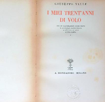 I miei trent'anni di volo - Giuseppe Valle - copertina