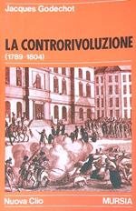 La controrivoluzione (1789-1804)