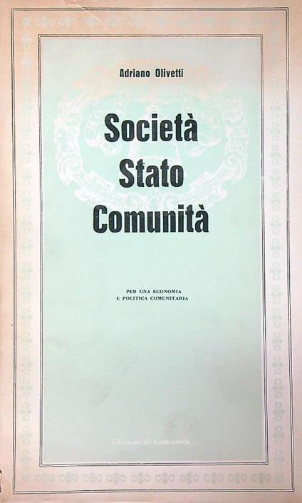 Società Stato Comunità - Adriano Olivetti - copertina