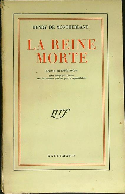 La reine morte - Henry de Montherlant - copertina