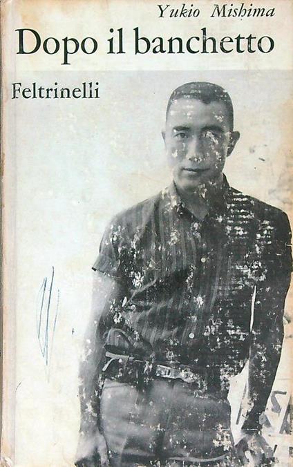 Dopo il banchetto - Yukio Mishima - copertina