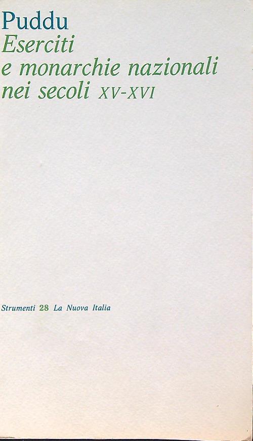 Eserciti e monarchie nazionali nei secoli XV-XVI