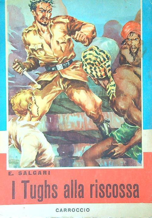 I Thug alla riscossa - Emilio Salgari - copertina