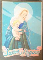 Salve, o Regina!