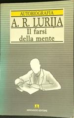 A.R.Lurija il farsi della mente