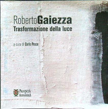 Roberto Gaiezza - Carlo Pesce - copertina