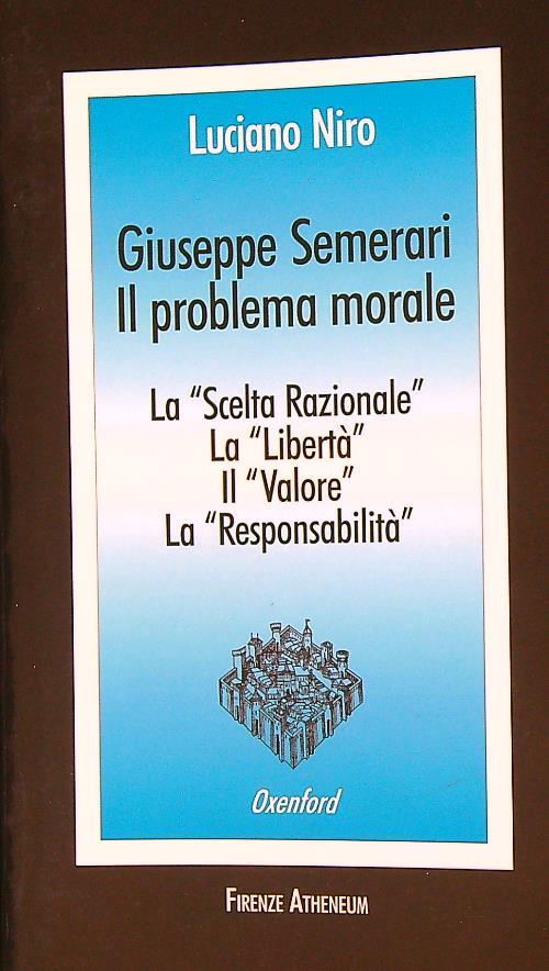 Giuseppe Semerari. Il problema morale