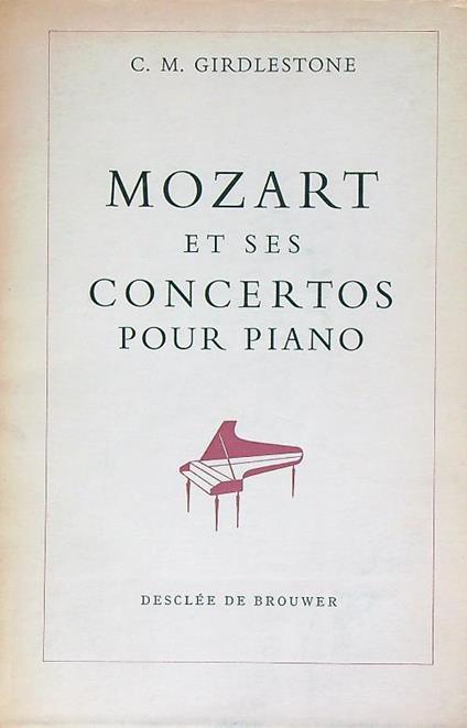 Mozart et ses concertos pour piano - copertina