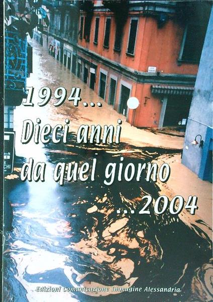 1994 dieci anni da quel giorno 2004 - copertina