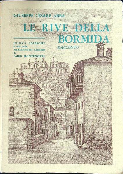 Le rive della Bormida - Giuseppe Cesare Abba - copertina
