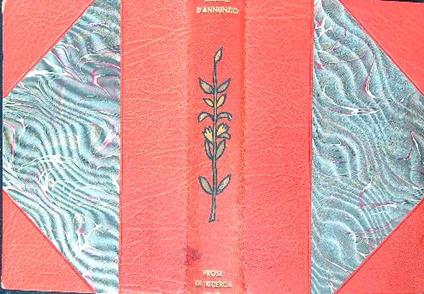 Prose di ricerca. Volume II - Gabriele D'Annunzio - copertina