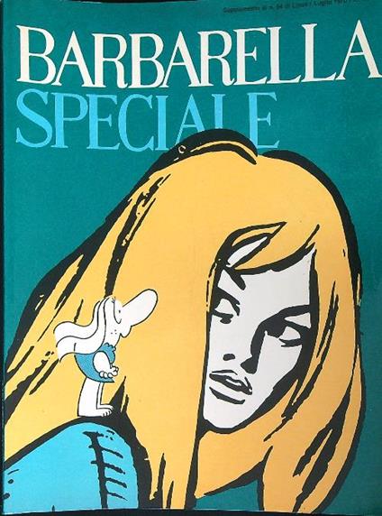 Barbarella Speciale. Supplemento al n. 64 di Linus/Luglio 1970 - copertina