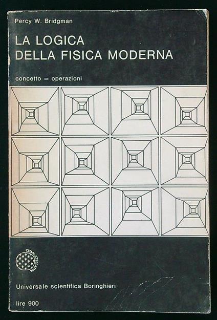 La logica della fisica moderna - Percy W. Bridgman - copertina