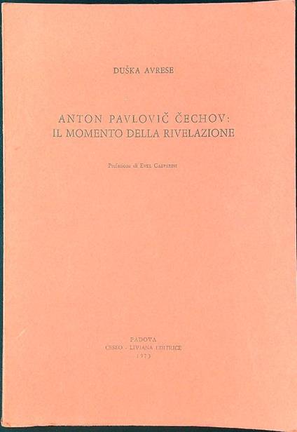 Anton Pavlovic Cechov: il momento della rivelazione - Duska Avrese - copertina