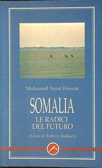 Somalia le radici del futuro