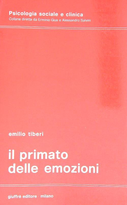 Il primato delle emozioni - Emilio Tiberi - copertina