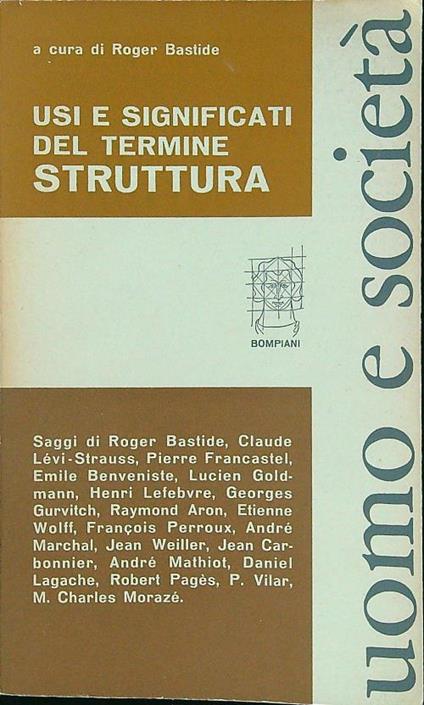 Usi e significato del termine struttura - Roger Bastide - copertina
