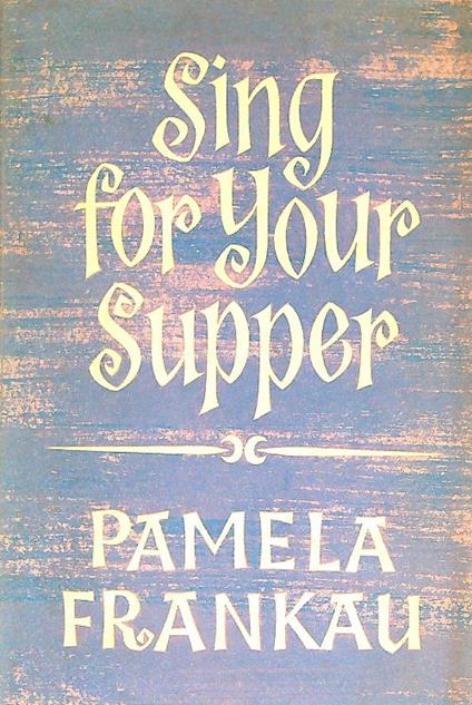 Sing for Your Supper - copertina