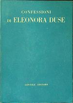 Confessioni di Eleonora Duse II Dionisio e l'alchimia del ''fuocò'