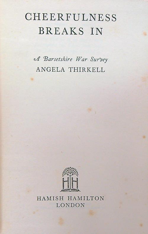 Cheerfulness Breaks In - Angela Thirkell - copertina