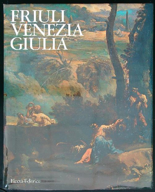 Fiuli Venezia Giulia - Aldo Rizzi - copertina