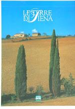 Le terre di Siena. I volume