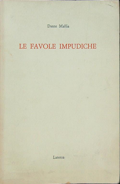 Le favole impudiche - Dante Maffia - copertina