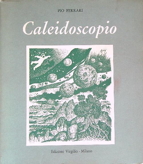 Caleidoscopio - Pio Ferrari - copertina