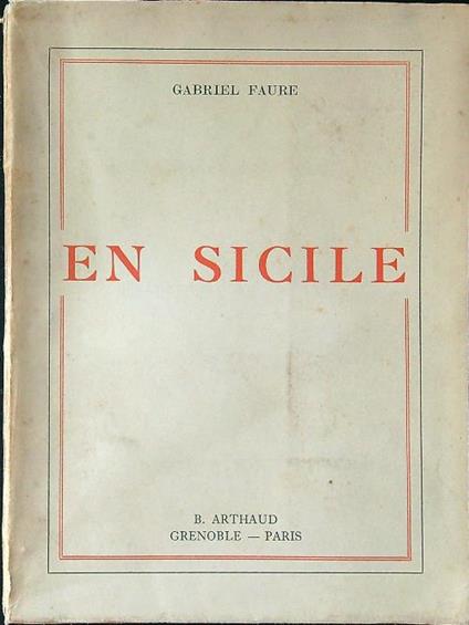 En Sicile - Gabriel Faure - copertina