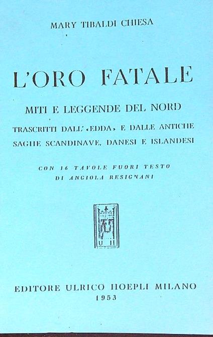 L' oro fatale. Miti e legende del Nord - copertina