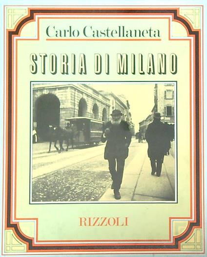 Storia di Milano - Carlo Castellaneta - copertina