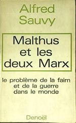 Malthus et les deux Marx