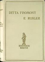 Ditta Fromont e Risler