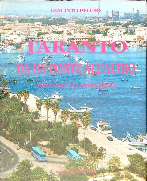 Taranto da un ponte all'altro