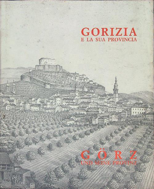 Gorizia e la sua provincia