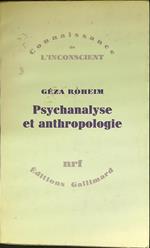 Psychanalise et anthropologie