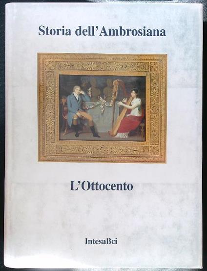 Storia dell'Ambrosiana. L'Ottocento - copertina