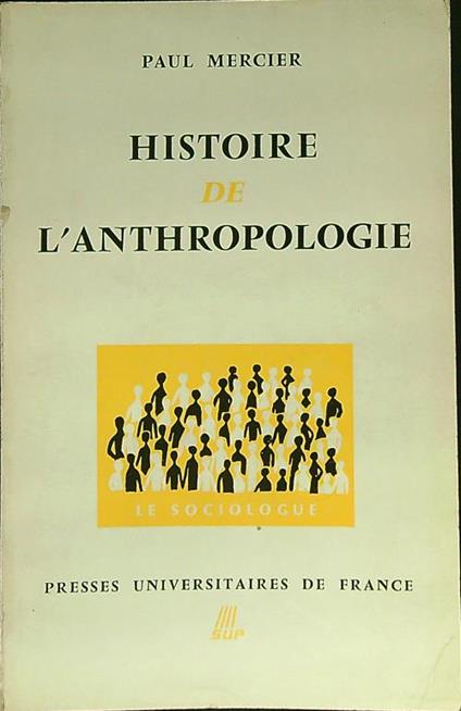 Histoire de l'anthropologie - Paul Mercier - copertina