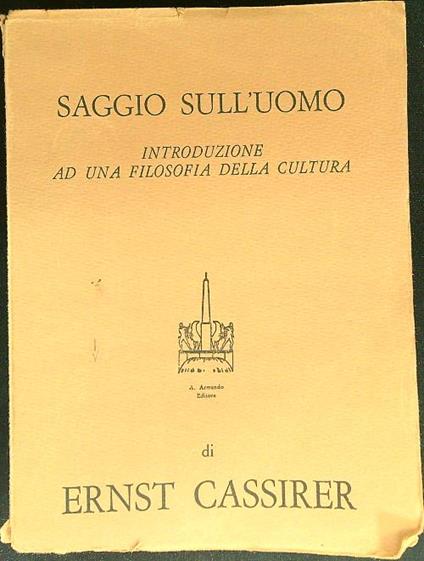 Saggio sull'uomo - Ernst Cassirer - copertina