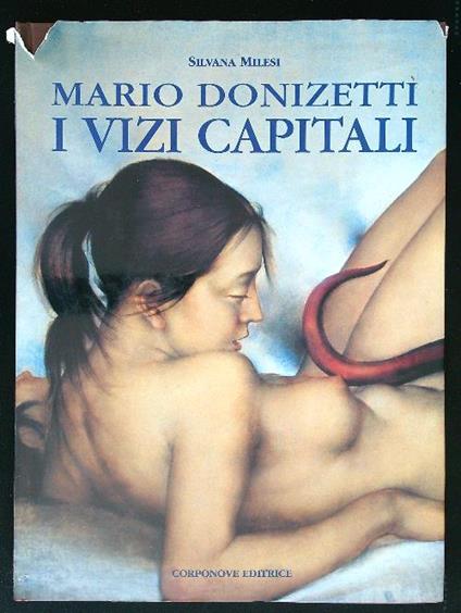 Mario Donizetti. I vizi capitali (autografato) - Silvana Milesi - copertina