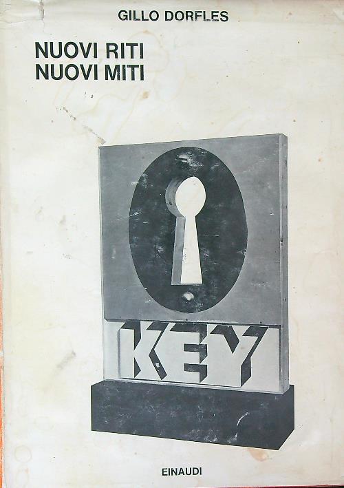 Nuovi riti, nuovi miti