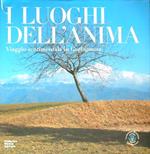 I luoghi dell'anima. viaggio sentimentale in garfagnana