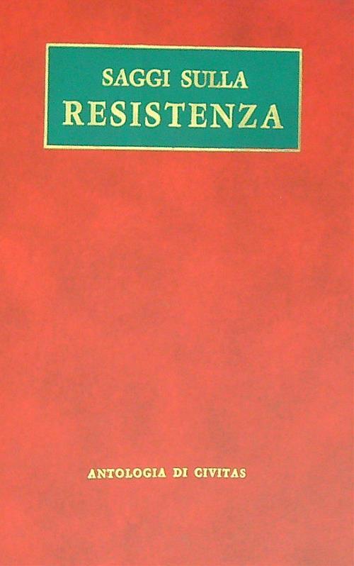 Saggi sulla resistenza