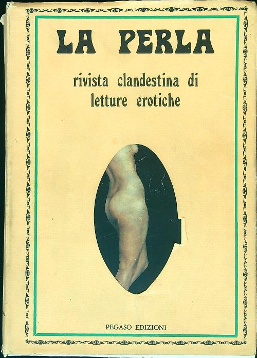 La perla. Rivista clandestina di letture erotiche