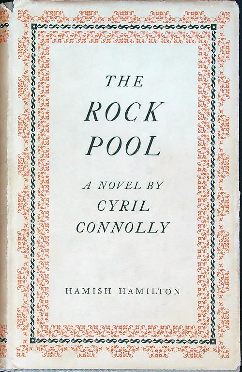 The rock pool - Cyril Connolly - copertina