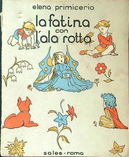 La fatina con l'ala rotta - Elena Primicerio - copertina