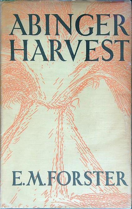 Abinger Harvest - E. M. Forster - copertina