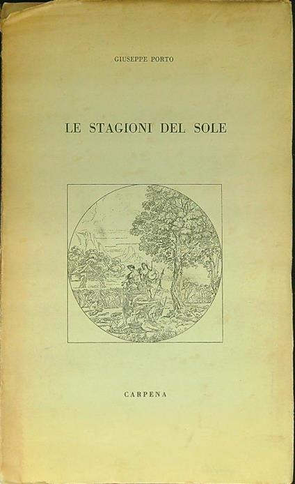 Le stagioni del sole - Giuseppe Porto - copertina